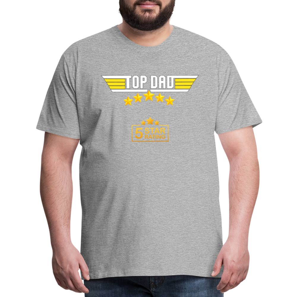 Gift For Dad, Fathers Day Gift, Top Dad Shirt, Top Dad T-Shirt, Funny Dad Shirt, Gift For Husband, Best Dad Shirt, Fathers Day Gift Idea - heather gray