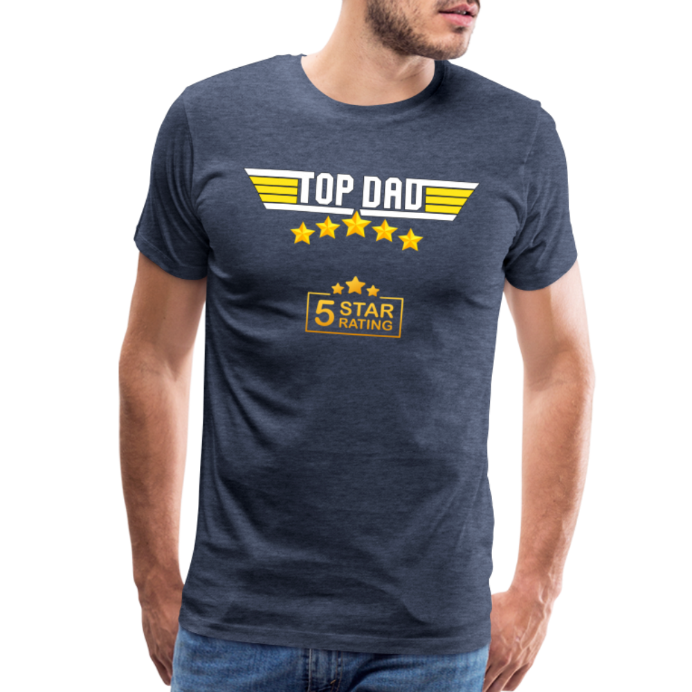 Gift For Dad, Fathers Day Gift, Top Dad Shirt, Top Dad T-Shirt, Funny Dad Shirt, Gift For Husband, Best Dad Shirt, Fathers Day Gift Idea - heather blue
