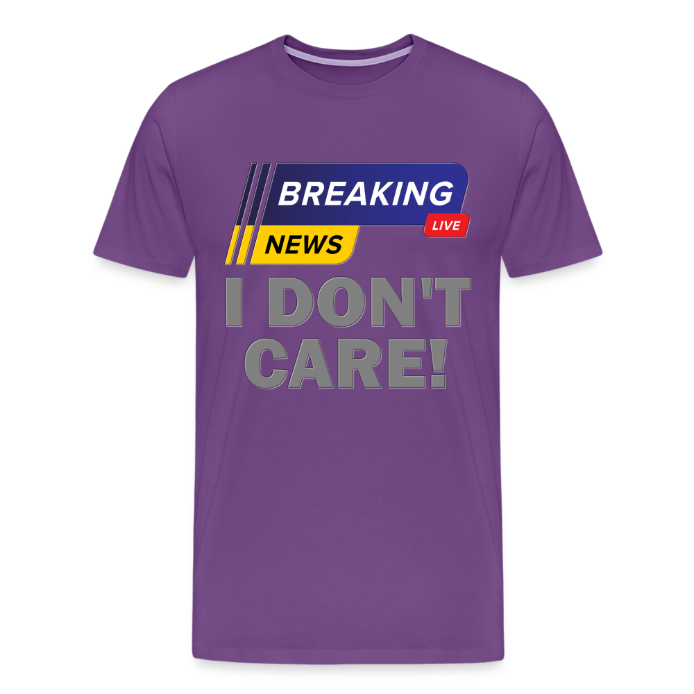 Breaking News Shirt, I Don't Care Shirt, Funny Shirt, Sarcastic Shirt, Gift For Him Her, Humor Sarcastic Tee, Breaking News I Don't Care Tee - purple