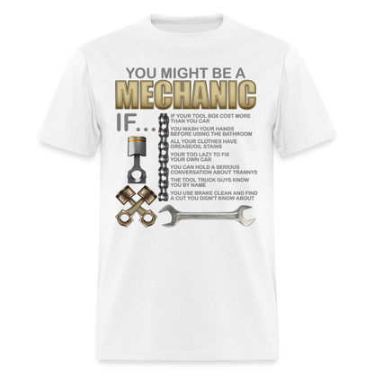Mechanic Gift, Mechanic Shirt, You Might Be A Mechanic, Diesel Mechanic, Gift For Mechanic, Car Mechanic, Car Guy Shirt, Funny Dad Shirt - white