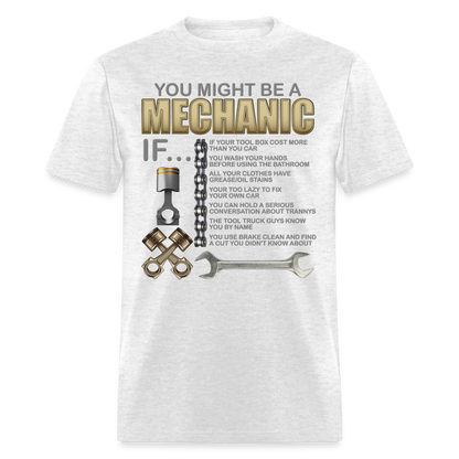 Mechanic Gift, Mechanic Shirt, You Might Be A Mechanic, Diesel Mechanic, Gift For Mechanic, Car Mechanic, Car Guy Shirt, Funny Dad Shirt - light heather gray