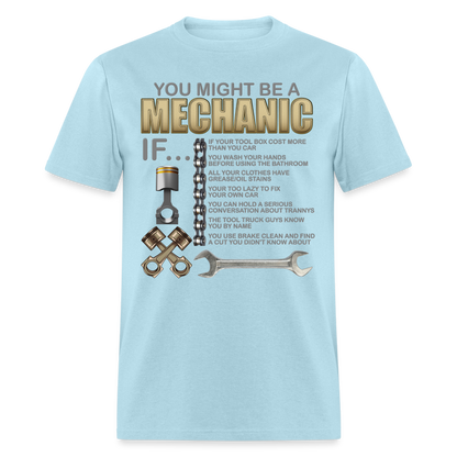 Mechanic Gift, Mechanic Shirt, You Might Be A Mechanic, Diesel Mechanic, Gift For Mechanic, Car Mechanic, Car Guy Shirt, Funny Dad Shirt - powder blue