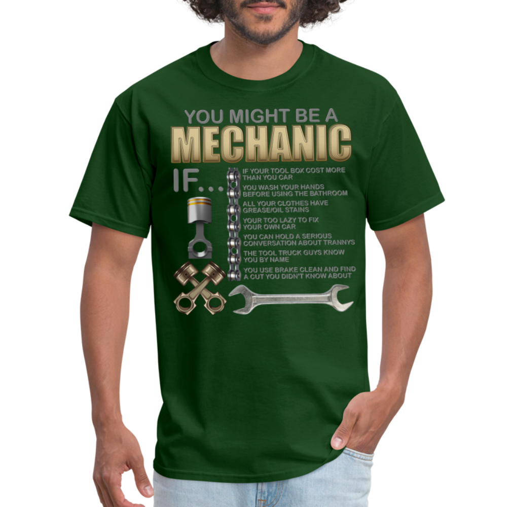 Mechanic Gift, Mechanic Shirt, You Might Be A Mechanic, Diesel Mechanic, Gift For Mechanic, Car Mechanic, Car Guy Shirt, Funny Dad Shirt - forest green