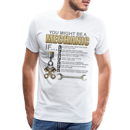 Mechanic Gift, Mechanic Shirt, You Might Be A Mechanic, Diesel Mechanic, Gift For Mechanic, Car Mechanic, Car Guy Shirt, Funny Dad Shirt - white