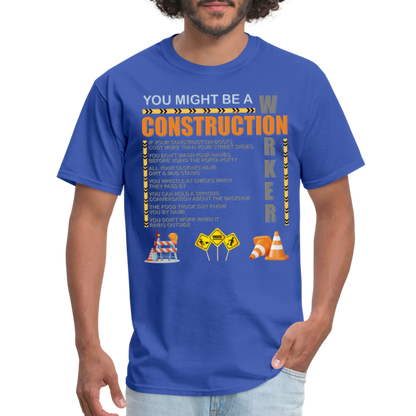 Construction Gift, Construction Crew, Construction Worker, You Might Be A, Construction Party, Construction Manager, Engineering Shirt, Dump Truck Shirt, Construction Theme, Funny Dad Shirt, Fathers Day Shirt - royal blue