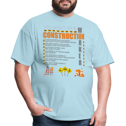 Construction Gift, Construction Crew, Construction Worker, You Might Be A, Construction Party, Construction Manager, Engineering Shirt, Dump Truck Shirt, Construction Theme, Funny Dad Shirt, Fathers Day Shirt - powder blue