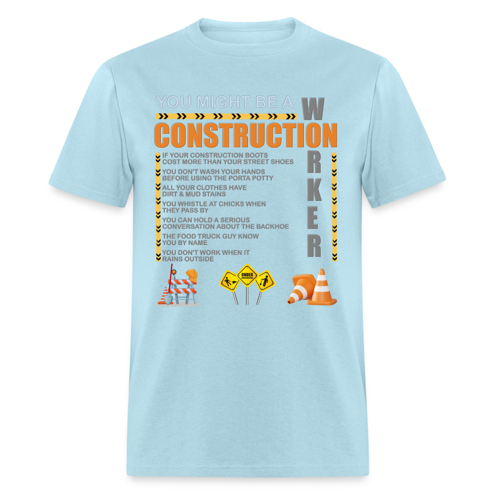 Construction Gift, Construction Crew, Construction Worker, You Might Be A, Construction Party, Construction Manager, Engineering Shirt, Dump Truck Shirt, Construction Theme, Funny Dad Shirt, Fathers Day Shirt - powder blue