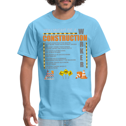 Construction Gift, Construction Crew, Construction Worker, You Might Be A, Construction Party, Construction Manager, Engineering Shirt, Dump Truck Shirt, Construction Theme, Funny Dad Shirt, Fathers Day Shirt - aquatic blue