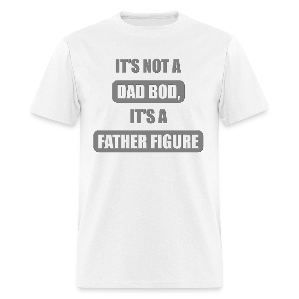 Dad Bod Shirt, Funny Dad Shirt, Father Figure Shirt, Dad Bod, New Dad Shirt, Dad Joke Shirt, Daddy Shirt, Funny Dad Shirts, Best Dad Shirt, New Dad, Funny Gift For Dad - white