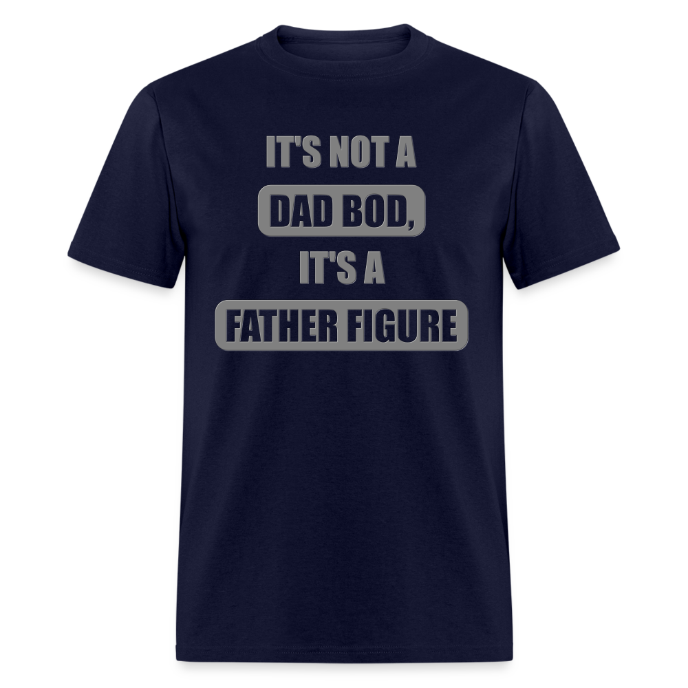 Dad Bod Shirt, Funny Dad Shirt, Father Figure Shirt, Dad Bod, New Dad Shirt, Dad Joke Shirt, Daddy Shirt, Funny Dad Shirts, Best Dad Shirt, New Dad, Funny Gift For Dad - navy