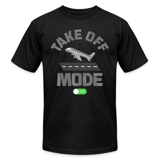 Take Off Mode, Travel Shirt, Vacation Shirt, Airplane Shirt, Pilot Shirt, Vacation Mode, Vacay Mode, Adventure Shirt, Aviation Shirt - black