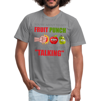 You're About To Get Fruit Punch, Foodie Shirt, Foodie Gifts, Funny Food Shirt, Food Shirt, Gift For Foodie, Fruit Shirt - slate