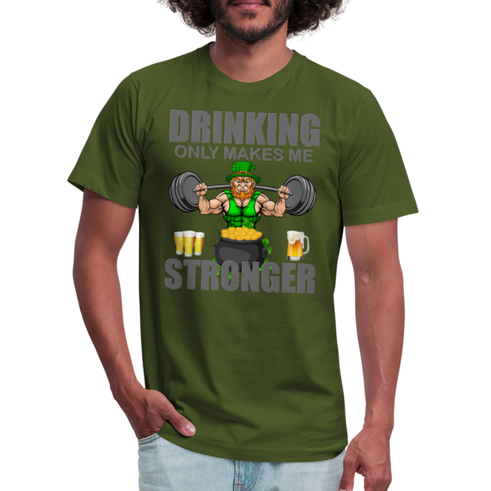 St Patrick Day Shirt, Shamrock Shirt, Drinking Only Makes Me Stronger, Irish Shirt, Lucky Shirt, St Patricks Shirt, St Patricks Day Tee, St Patricks Day Gifts - olive