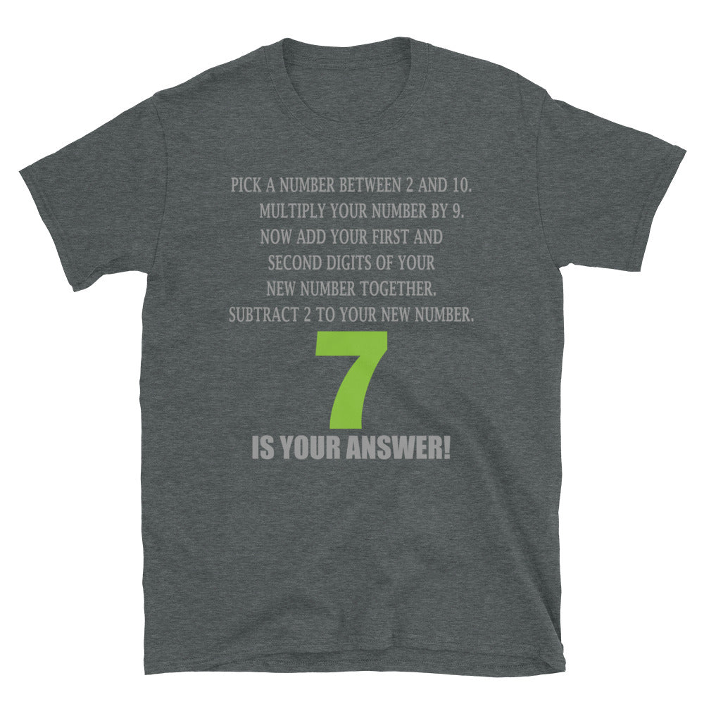 Problem Solving Math Teacher Shirt, Mathematics Shirt, Funny Joke Shirt, Answer Quote Lucky 7 Shirt, Mind Reading Sarcastic Cool