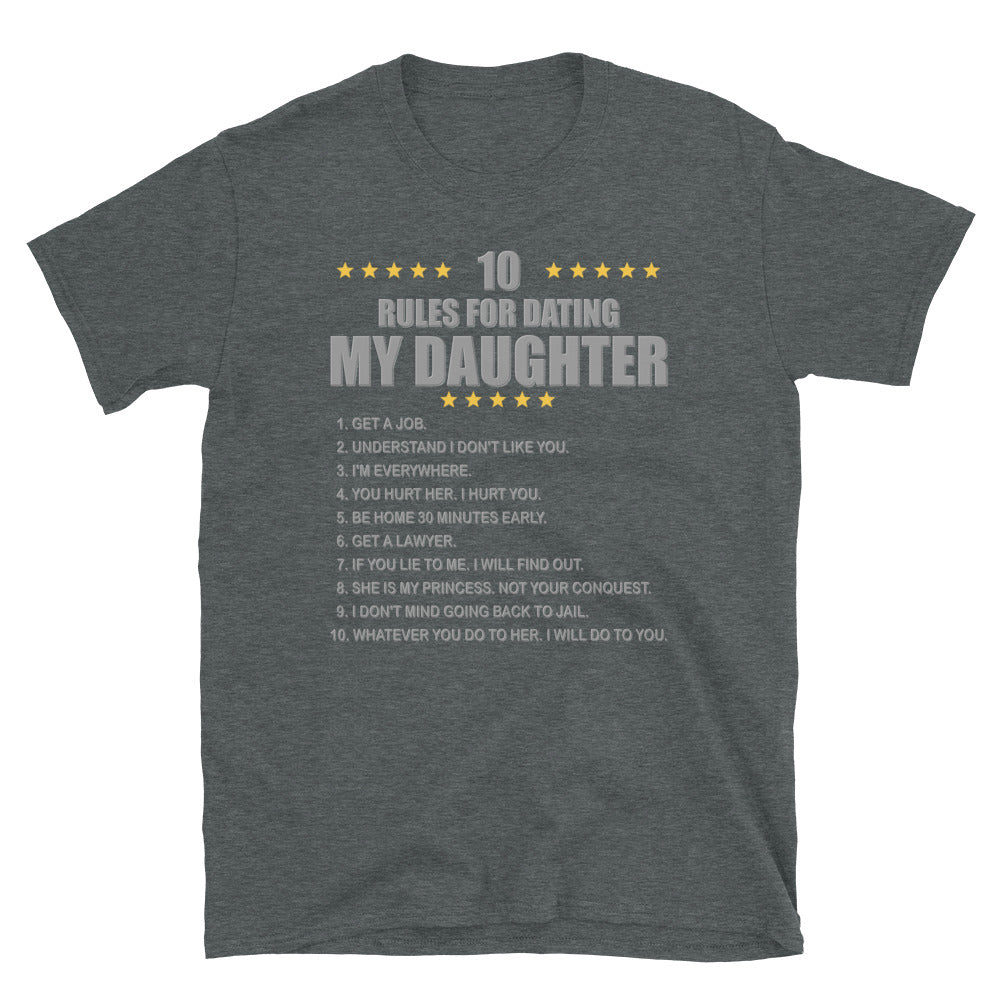 Gift For Father, Gift For Daddy, Rules For Dating My Daughter T shirt, Shirt T-Shirt Gift For Father, Gift For Dad, Number One Star Dad For Him