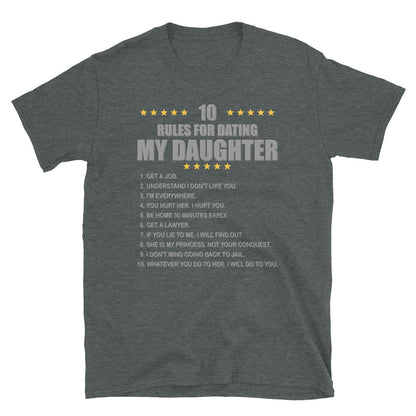 Gift For Father, Gift For Daddy, Rules For Dating My Daughter T shirt, Shirt T-Shirt Gift For Father, Gift For Dad, Number One Star Dad For Him