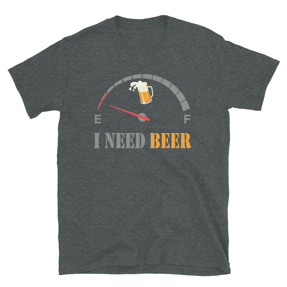 I Need Beer Shirt, Fuel Gauge Shirt, Beer Froth, Funny Beer Lovers, Beer Lovers Shirt, I Need Beer, Funny Drinking Shirt, Beer Shirt