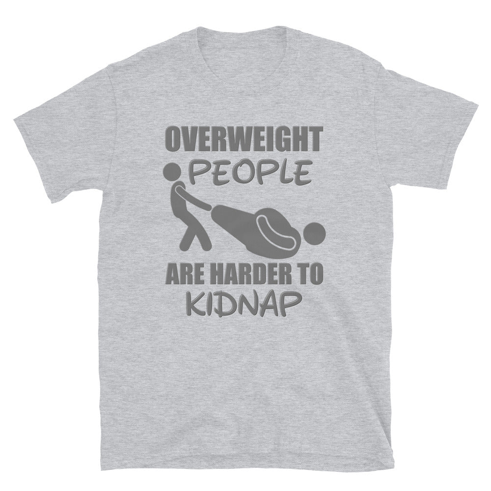 Fat People Are Harder To Kidnap Shirt, Overweight People, Joke About Fat People, Funny, Humor, Funny Fat Gift, Motivate