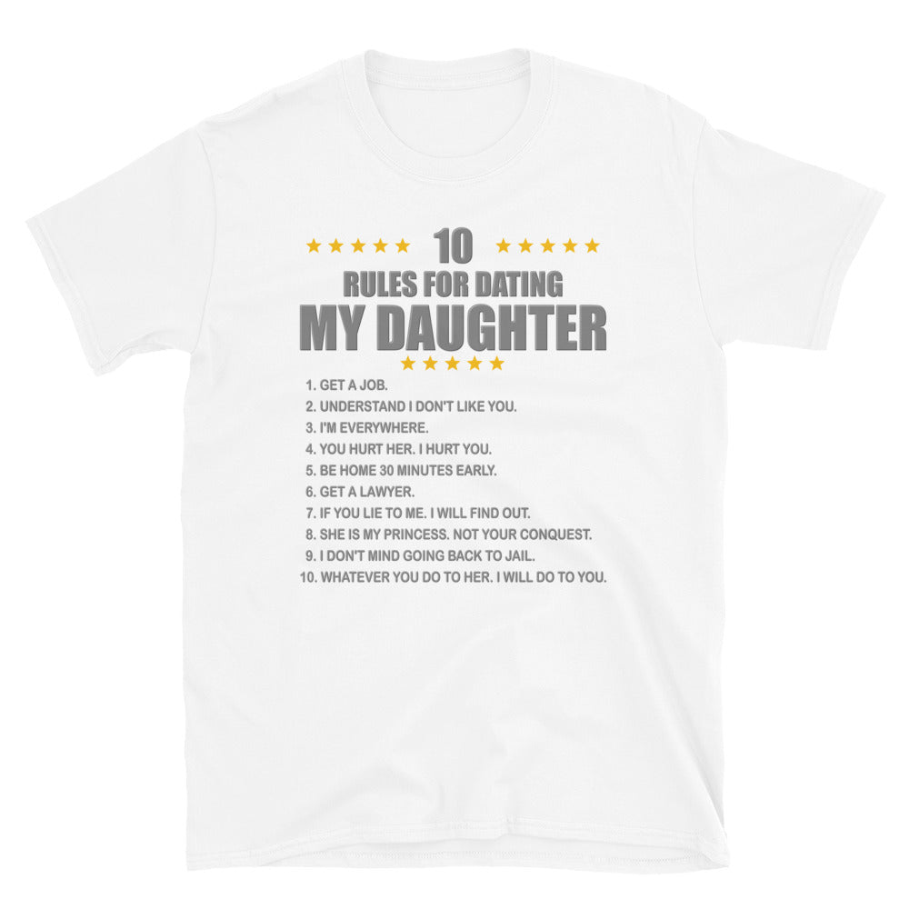 Gift For Father, Gift For Daddy, Rules For Dating My Daughter T shirt, Shirt T-Shirt Gift For Father, Gift For Dad, Number One Star Dad For Him