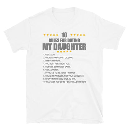 Gift For Father, Gift For Daddy, Rules For Dating My Daughter T shirt, Shirt T-Shirt Gift For Father, Gift For Dad, Number One Star Dad For Him